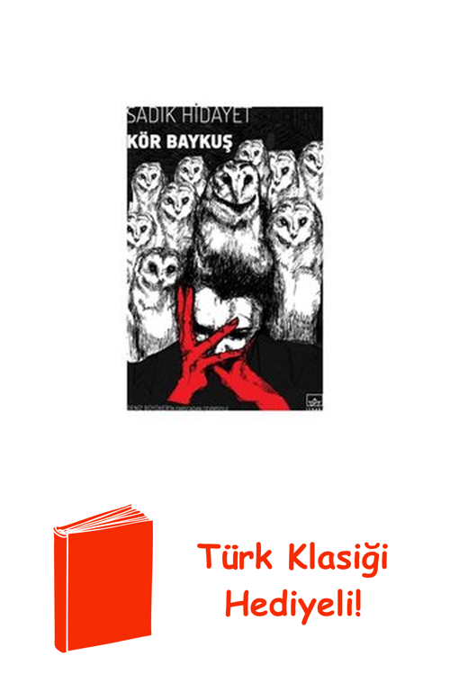 Kör Baykuş + Türk Klasiği Hediye