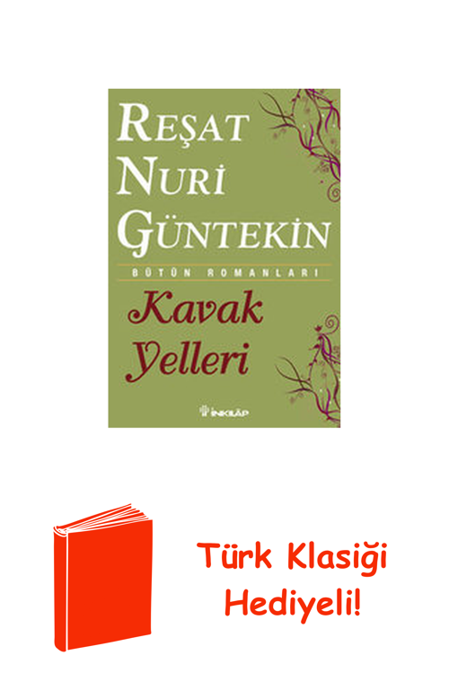 Kavak Yelleri + Türk Klasiği Hediye