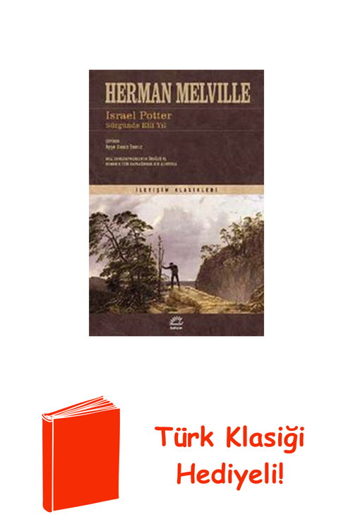 Israel Potter Sürgünde Elli Yıl + Türk Klasiği Hediye