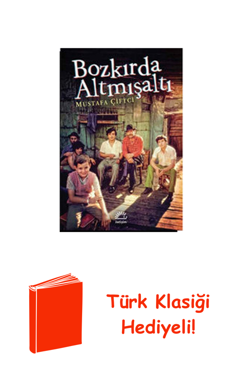 Bozkırda Altmışaltı + Türk Klasiği Hediye
