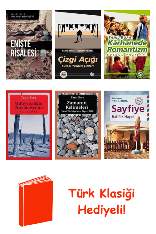 Tanıl Bora 6 Kitap Seti + Türk Klasiği Hediye