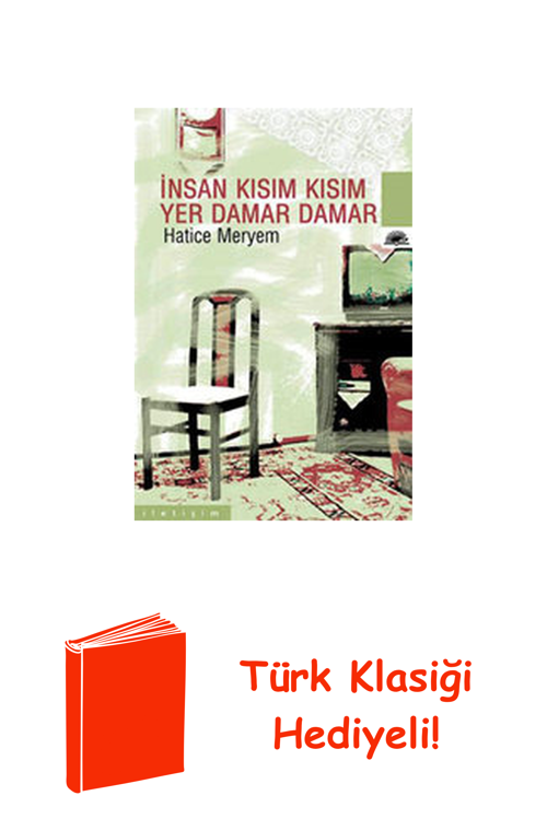 İnsan Kısım Kısım Yer Damar Damar + Türk Klasiği Hediye