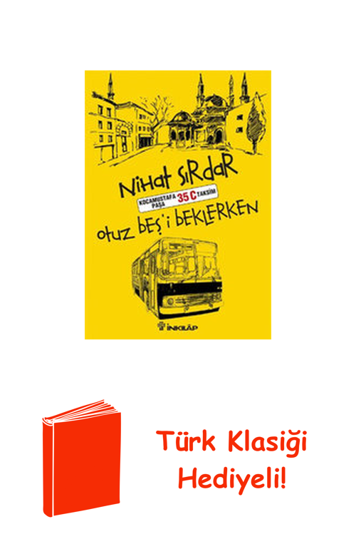 Otuzbeş'İ Beklerken + Türk Klasiği Hediye