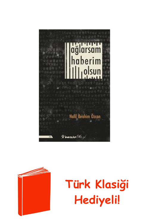 Ağlarsam Haberim Olsun + Türk Klasiği Hediye