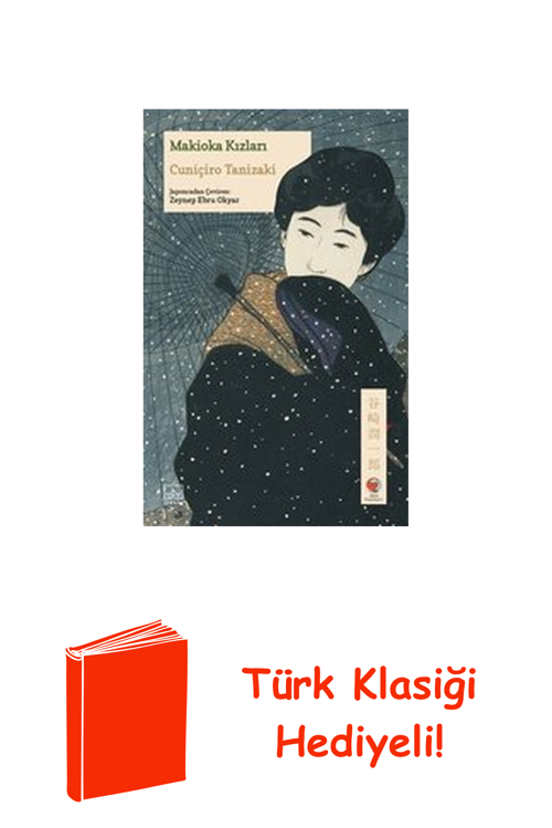 Makioka Kızları + Türk Klasiği Hediye