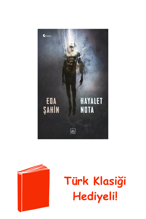 Hayalet Nota + Türk Klasiği Hediye