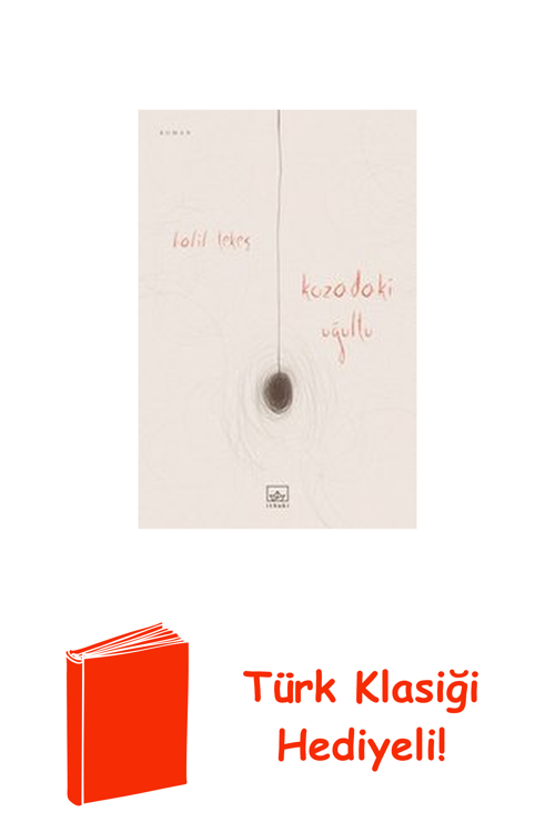 Kozadaki Uğultu + Türk Klasiği Hediye