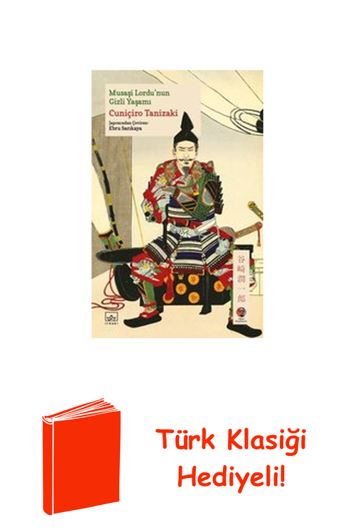 Musaşi Lordu'Nun Gizli Yaşamı + Türk Klasiği Hediye
