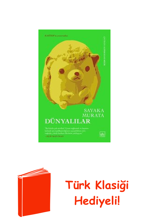Dünyalılar + Türk Klasiği Hediye