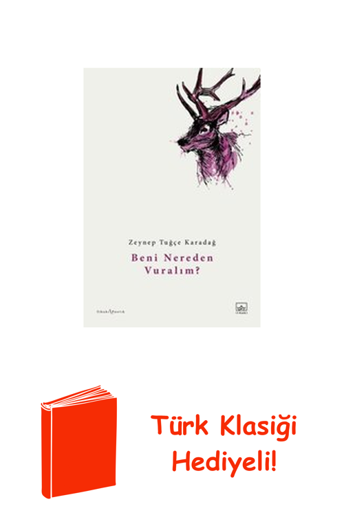 Beni Nereden Vuralım? + Türk Klasiği Hediye