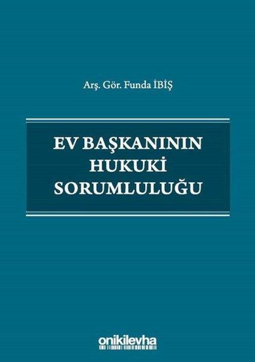 Ev Başkanının Hukuki Sorumluluğu