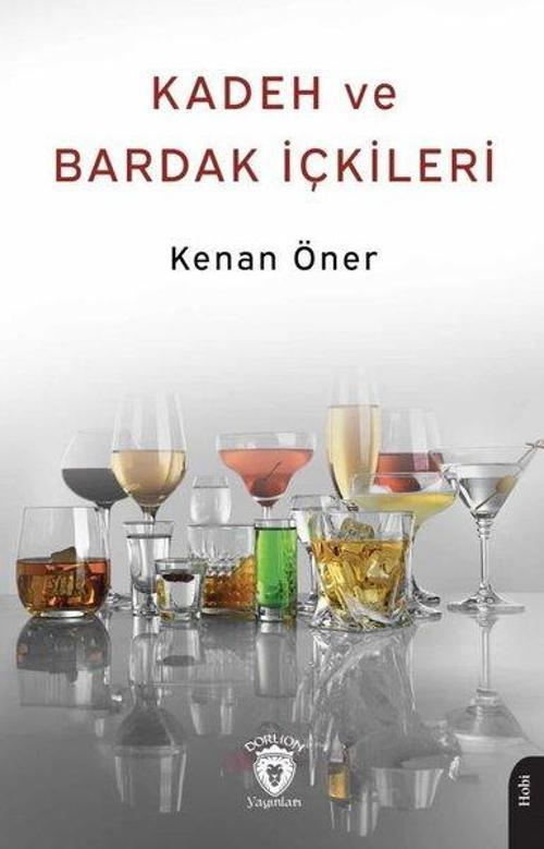 Kadeh ve Bardak İçkileri