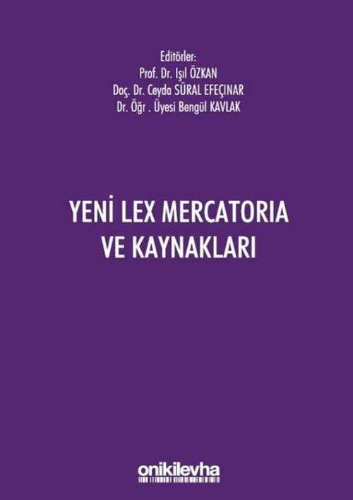 Yeni Lex Mercatoria ve Kaynakları