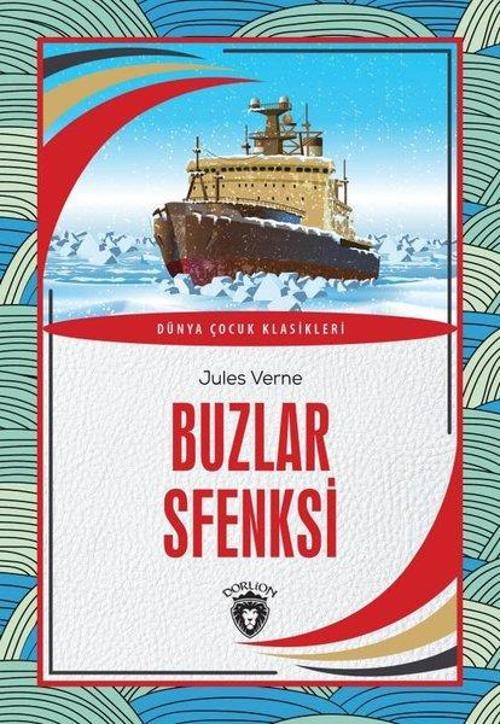 Buzlar Sfenksi - Dünya Çocuk Klasikleri