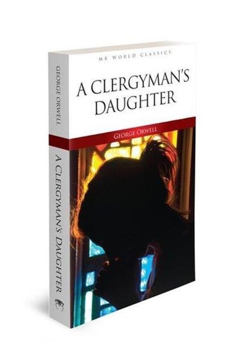 A Clergyman's Daughter - İngilizce Klasik Roman