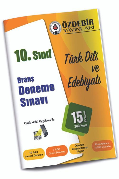 Özdebir Yayınları 10. Sınıf Türkdili Ve Edebiyat Branş Deneme