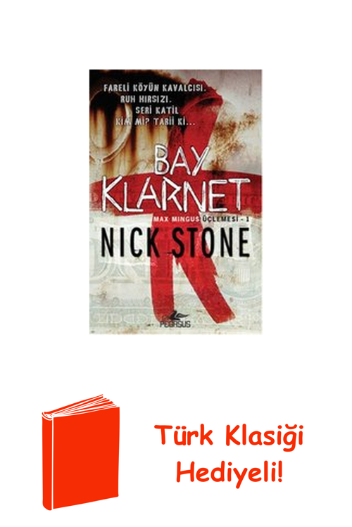 Bay Klarnet-Max Mingus Üçlemesi 1 + Türk Klasiği Hediye