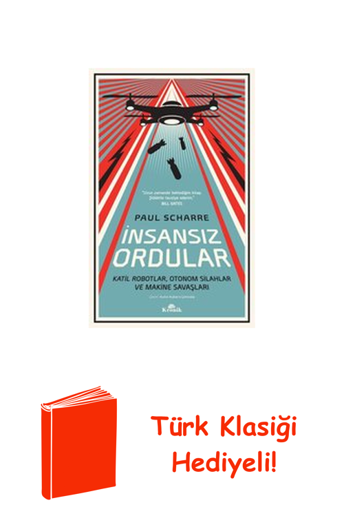 İnsansız Ordular + Türk Klasiği Hediye