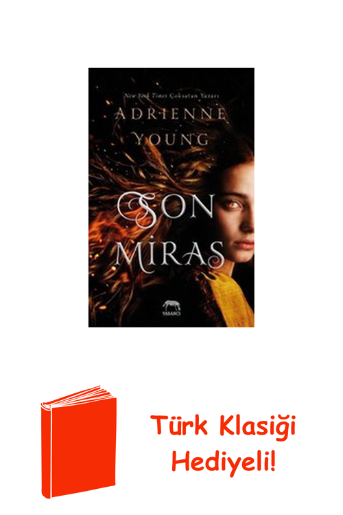 Son Miras + Türk Klasiği Hediye