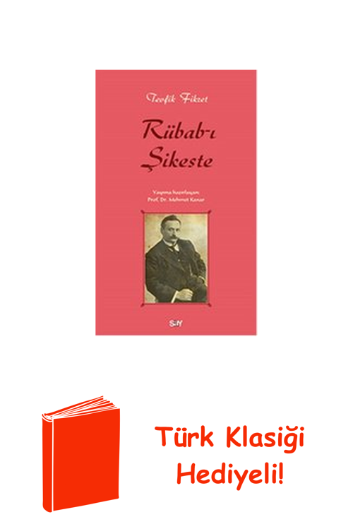 Rübab-I Şikeste + Türk Klasiği Hediye