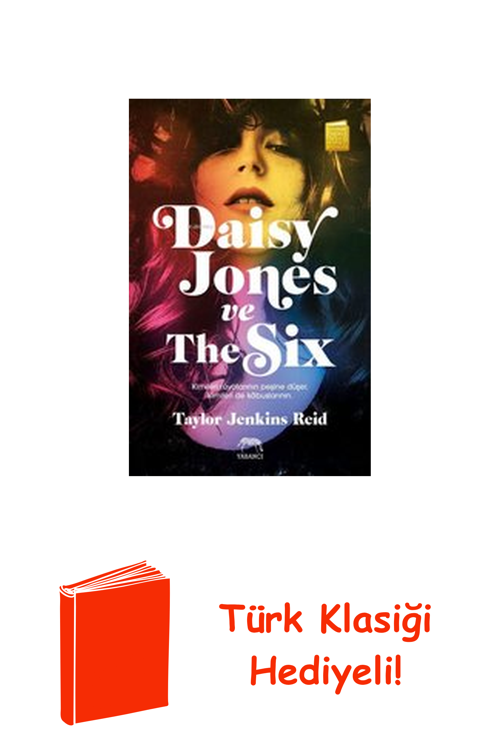 Daisy Jones Ve The Six + Türk Klasiği Hediye