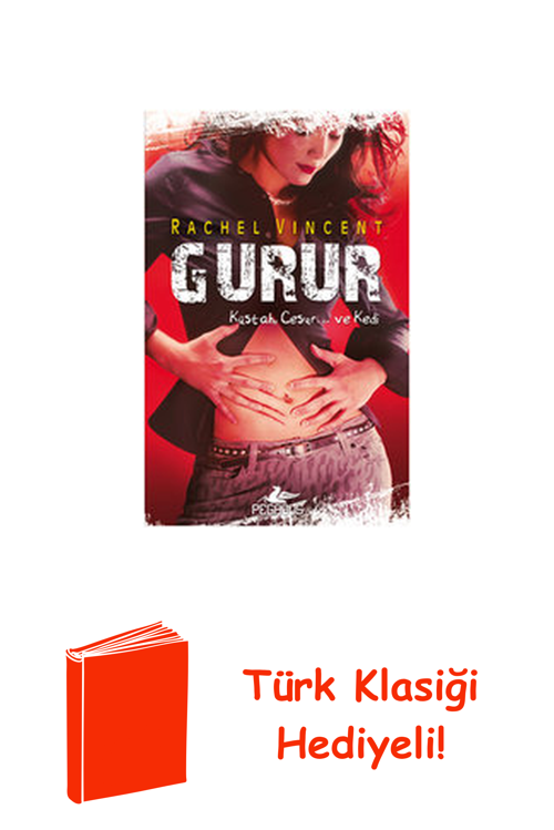 Gurur - Dönüşüm Serisi 3. Kitap + Türk Klasiği Hediye