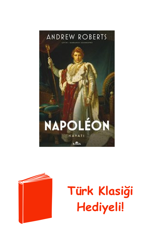 Napoleon-Hayatı + Türk Klasiği Hediye