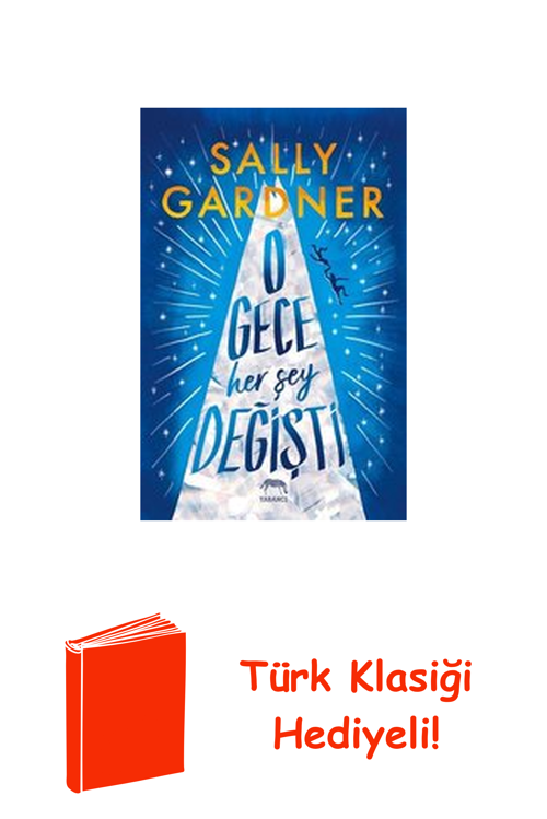 O Gece Her Şey Değişti + Türk Klasiği Hediye