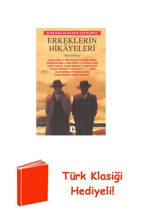 Erkeklerin Hikayeleri + Türk Klasiği Hediye