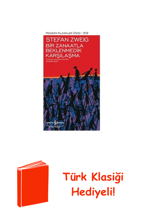 Bir Zanaatla Beklenmedik Karşılaşma - Modern Kl... + Türk Klasiği Hediye