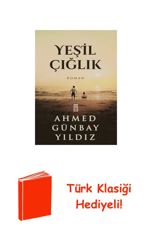 Yeşil Çığlık + Türk Klasiği Hediye