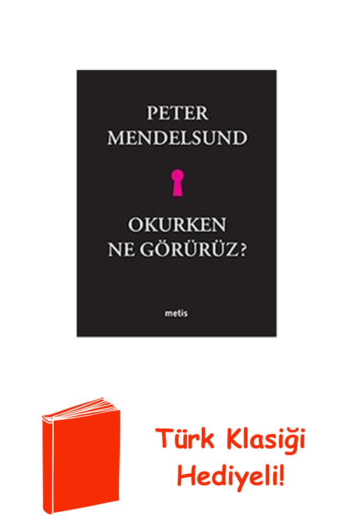Okurken Ne Görürüz? + Türk Klasiği Hediye