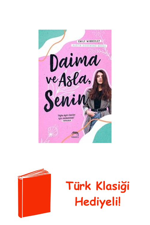 Daima Ve Asla Senin + Türk Klasiği Hediye