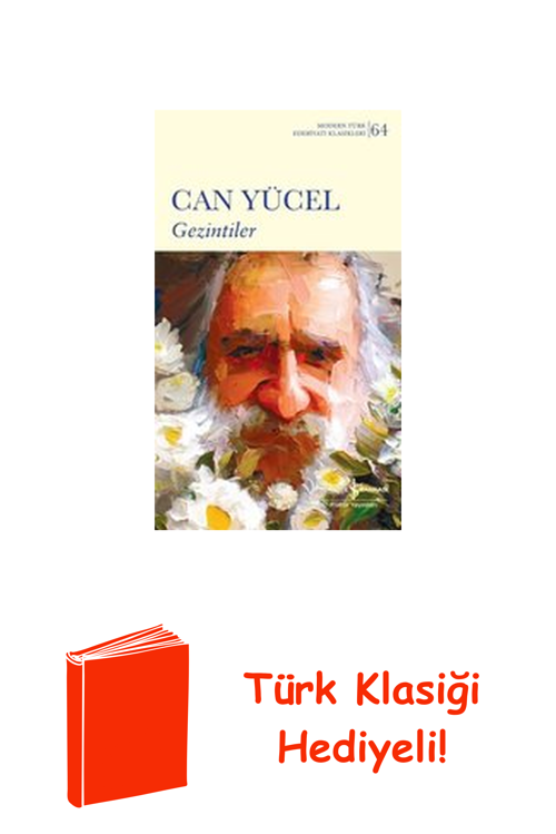 Gezintiler - Modern Türk Edebiyatı Klasikleri 64 + Türk Klasiği Hediye