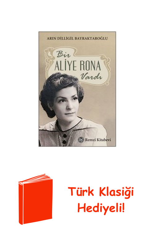 Bir Aliye Rona Vardı + Türk Klasiği Hediye