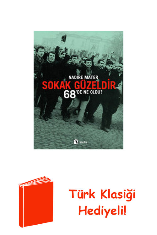 Sokak Güzeldir-68'De Ne Oldu + Türk Klasiği Hediye