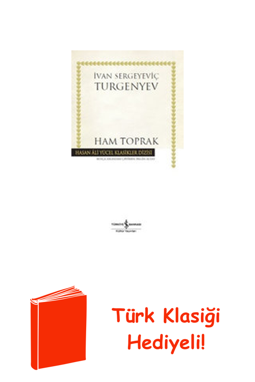Ham Toprak + Türk Klasiği Hediye