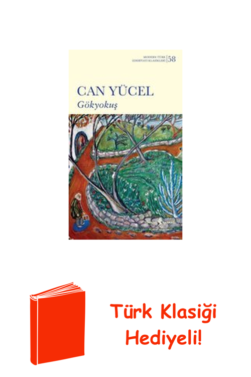 Gökyokuş - Modern Türk Edebiyatı Klasikleri 58 + Türk Klasiği Hediye