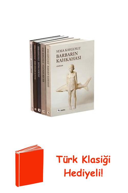 Sema Kaygusuz Seti 5 Kitap Takım - Hediyeli + Türk Klasiği Hediye