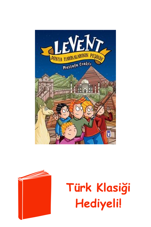 Levent Dünya Harikalarının Peşinde + Türk Klasiği Hediye