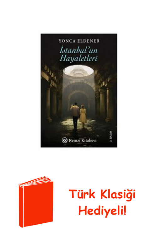 İstanbul'Un Hayaletleri + Türk Klasiği Hediye