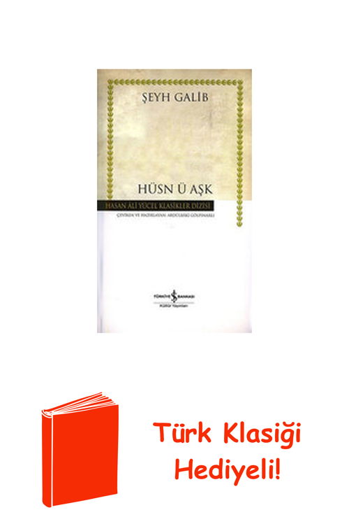 Hüsn-Ü Aşk - Hasan Ali Yücel Klasikleri + Türk Klasiği Hediye