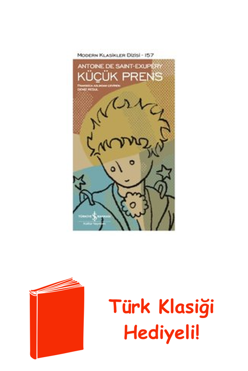 Küçük Prens - Modern Klasikler 157 + Türk Klasiği Hediye