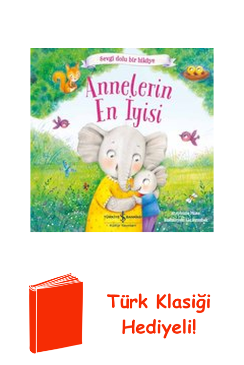 Annelerin En İyisi - Sevgi Dolu Bir Hikaye + Türk Klasiği Hediye