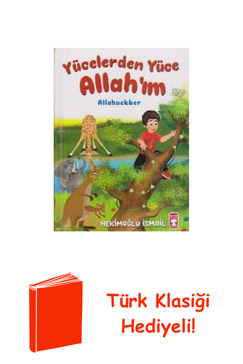 Yücelerden Yüce Allah'Im Allahuekber + Türk Klasiği Hediye