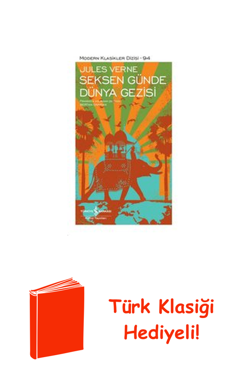 Seksen Günde Dünya Gezisi - Modern Klasikler 94 + Türk Klasiği Hediye