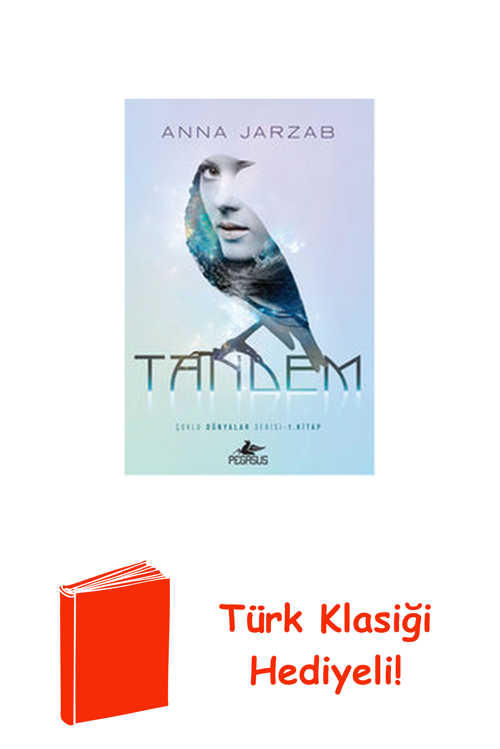 Tandem - Çoklu Dünyalar Serisi 1. Kitap + Türk Klasiği Hediye