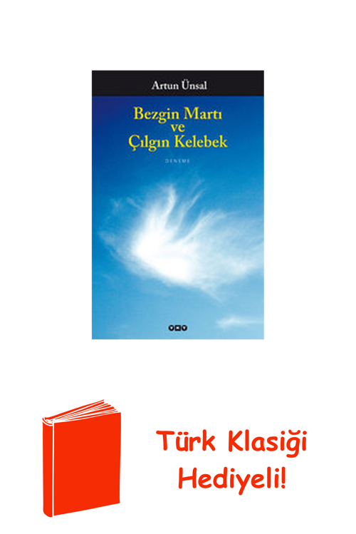 Bezgin Martı Ve Çılgın Kelebek / Artun Ünsal + Türk Klasiği Hediye