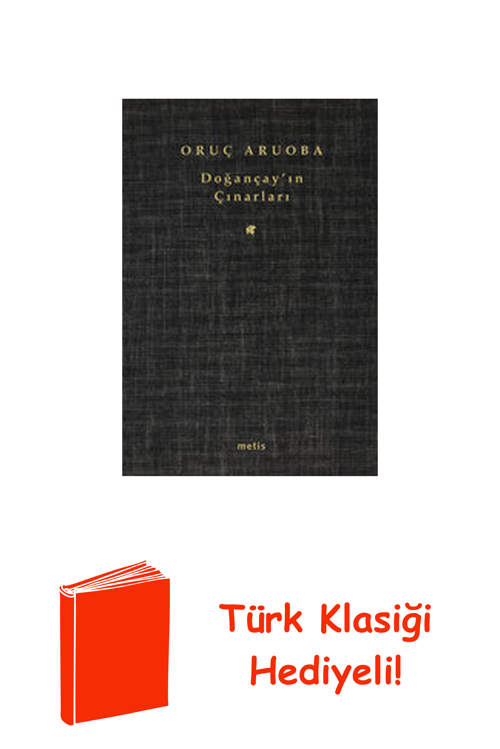 Doğançay'In Çınarları + Türk Klasiği Hediye