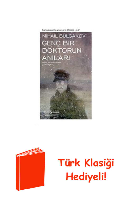 Genç Bir Doktorun Anıları - Modern Klasikler 47 + Türk Klasiği Hediye